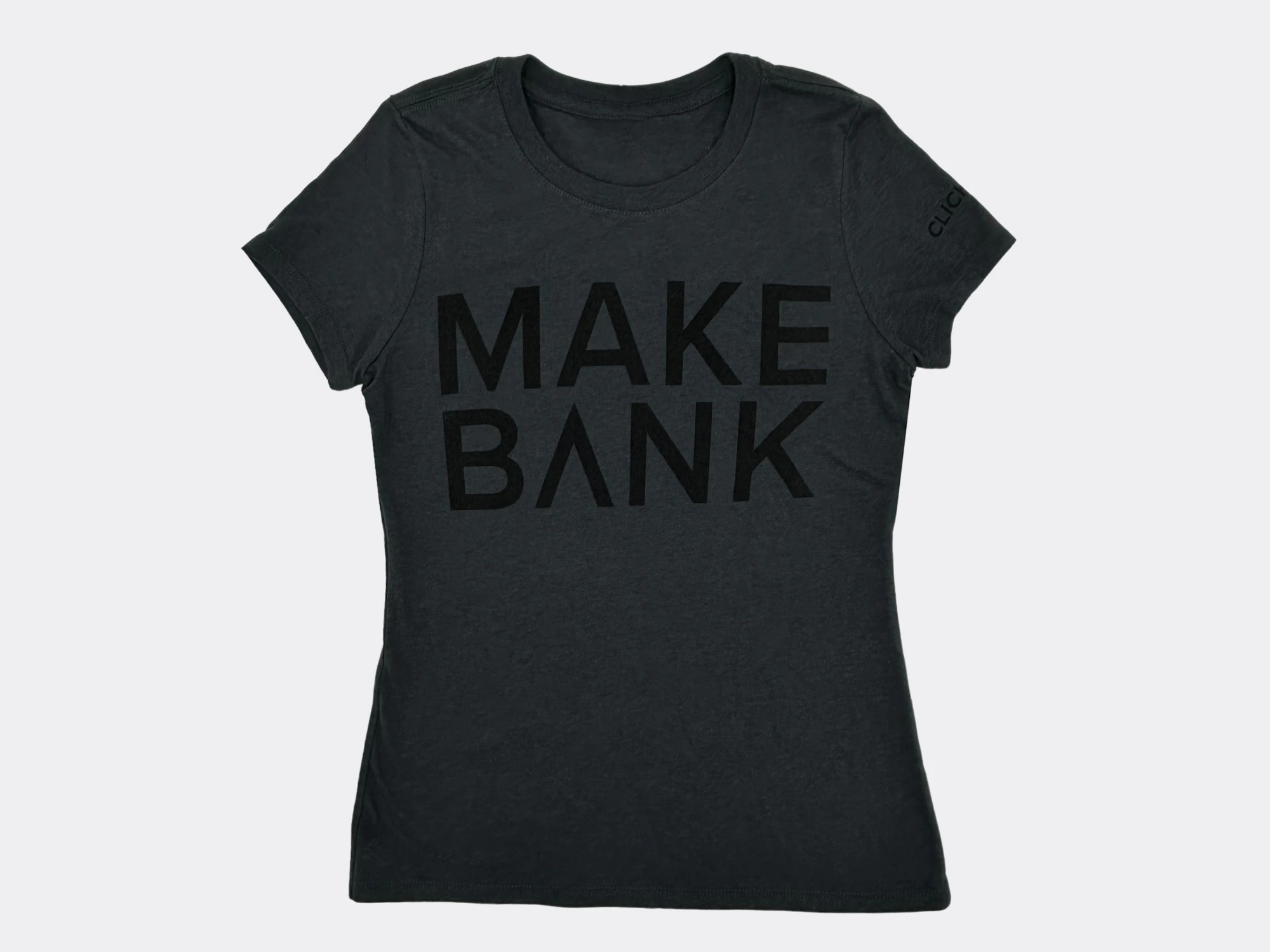 ClickBank Women's Gray/Black Make Bank T-Shirt